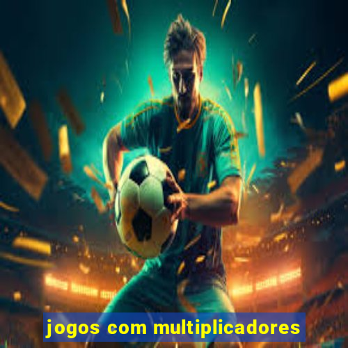 jogos com multiplicadores